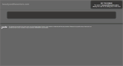 Desktop Screenshot of beautyandtheseniors.com